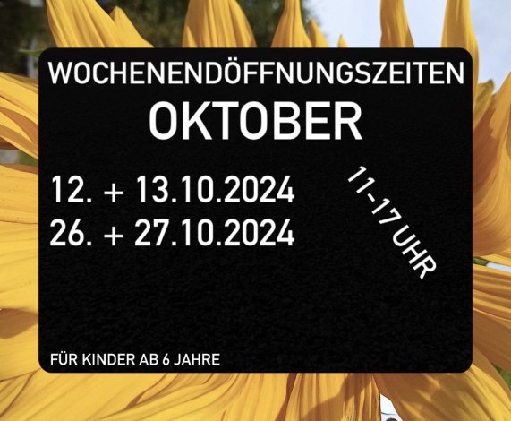 Wochenend-Öffnungszeiten im Oktober 2024