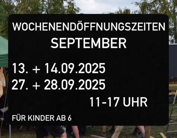 Wochenendöffnungszeiten im September 2025