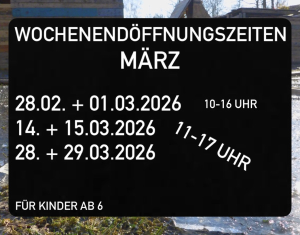 Wochenendöffnungszeiten im März 2026