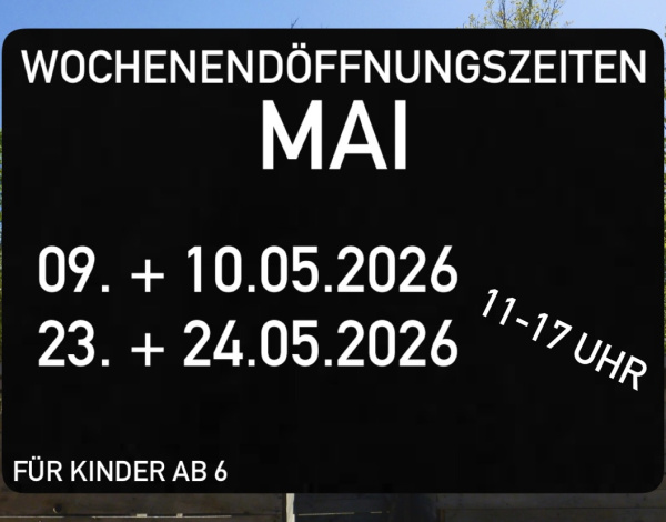 Wochenendöffnungszeiten im Mai 2026